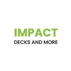 Impact Decks and More