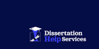 Dissertation Help Service: Online Dissertation Help Services For Good Grades