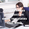 Best Business Introduction Email Templates